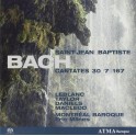 Bach : Cantates pour la Saint Jean Baptiste - Les Cantates sacrées Vol.1
