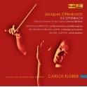 Offenbach : 3 x Offenbach / Carlos Kleiber