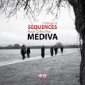 Sequences / Ensemble Mediva