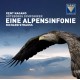Strauss : Symphonie Alpestre / Kent Nagano