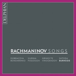 Rachmaninoff : Mélodies (Intégrale)