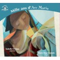 Mille ans d'Ave Maria