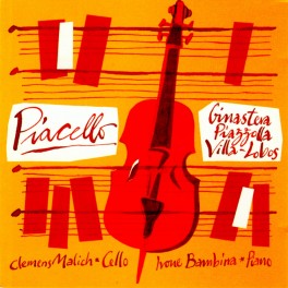 Piacello, oeuvres pour violoncelle et piano