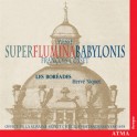 Cosset, François : Messe Super Flumina Babylonis