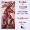 Bloch - Milhaud - Prokofiev : Oeuvres pour alto et piano