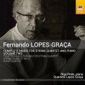 Lopes-Graça : Intégrale de l'Oeuvre pour Quatuor à cordes et piano Vol.2
