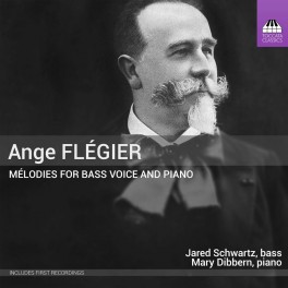 Flégier, Ange : Mélodies pour voix basse et piano