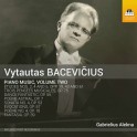 Bacevičius Vytautas : Oeuvres pour piano Vol.2