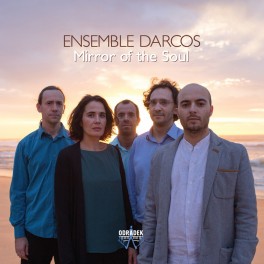 Mirror of the Soul / Ensemble Darcos