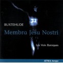 Buxtehude : Membra Jesu Nostri