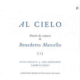 Marcello : Al Cielo - Duetti da Camera