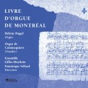 Livre d'Orgue de Montréal