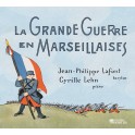 La Grande Guerre en Marseillaises