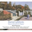 Caillebotte, Martial : Messe Solennelle de Pâques