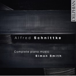 Schnittke : Intégrale de l'Oeuvre pour piano