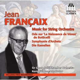 Francaix : Musique pour orchestre à cordes