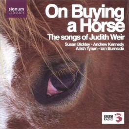Weir : On Buying a Horse, mélodies pour voix et piano