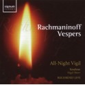 Rachmaninoff : Les Vêpres / Nigel Short