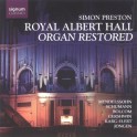 Simon Preston sur l'orgue restauré du Royal Albert Hall