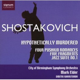 Chostakovitch : Hypothetically Murdered