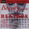 Beauty and the Beatbox / The Swingle Singers