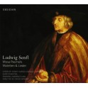 Senfl, Ludwig : Missa Paschali, Motets et Lieder