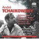 Tchaikowsky, André : Oeuvres pour piano Volume 1