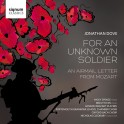 Dove, Jonathan : For An Unknown Soldier