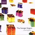 ... Unwrapped / The Swingle Singers
