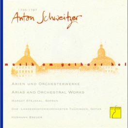 Musique à la cour de Gotha Vol.3 / Schweitzer : Arias et Oeuvres orchestrales