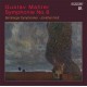 Mahler : Symphonie n°6 / Jonathan Nott