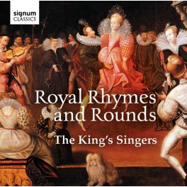 Royal Rhymes and Rounds / The King's Singers