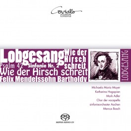 Mendelssohn : Psaume 42, Symphonie n°2