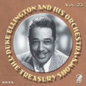 The Treasury Shows Vol.23 / Duke Ellington and His Orchestra