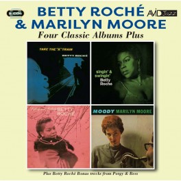 Four Classic Albums Plus / Betty Roché & Marilyn Moore