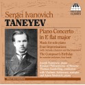 Taneyev : Concerto pour piano & Musique pour piano solo