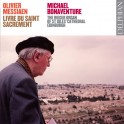 Messiaen : Intégrale de l'Oeuvre pour Orgue Vol.3