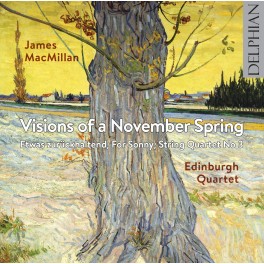 MacMillan : Visions of a November Spring