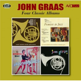 Four Classic Albums / John Graas