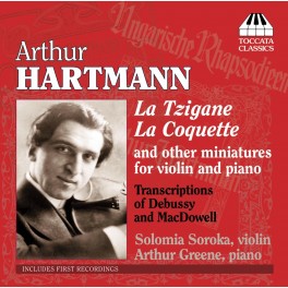 Hartmann : Miniatures et transcriptions pour violon et piano