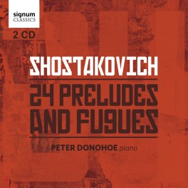 Chostakovitch : 24 Préludes et Fugues