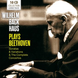 Wilhelm Backhaus plays Beethoven (Sonates, Variations, et Intégrale des Concertos)