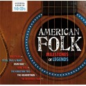 Milestones Of Legends / American Folk