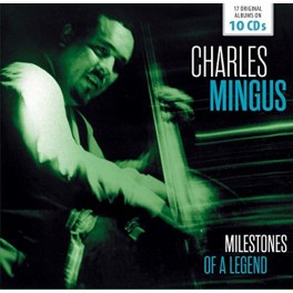 Milestones of A Legend / Charles Mingus