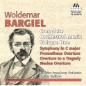 Bargiel, Woldemar : Intégrale de la Musique Orchestrale - Vol.1