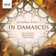 Dove, Jonathan : In Damascus