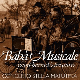 Baba Musicale, Les trésors du Comte de Harrach