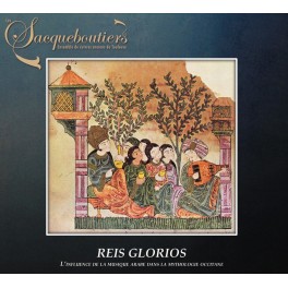 Reis Glorios, L'Influence de la Musique Arabe dans la Mythologie Occitane