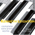 Leighton, Kenneth : Intégrale de l'Oeuvre pour piano solo