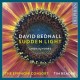 Bednall, David : Sudden Light, oeuvres pour choeur